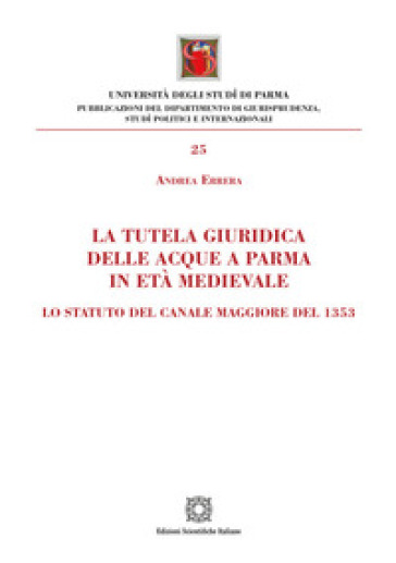 La tutela giuridica delle acque a Parma in età medievale