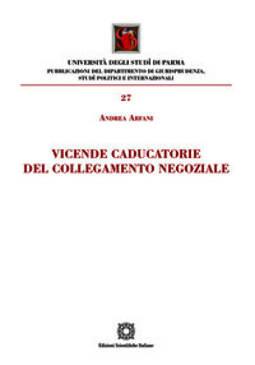 Vicende caducatorie del collegamento negoziale