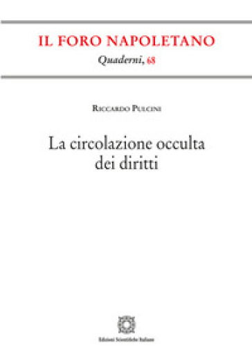 La circolazione occulta dei diritti