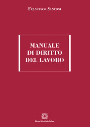 Manuale di diritto del lavoro