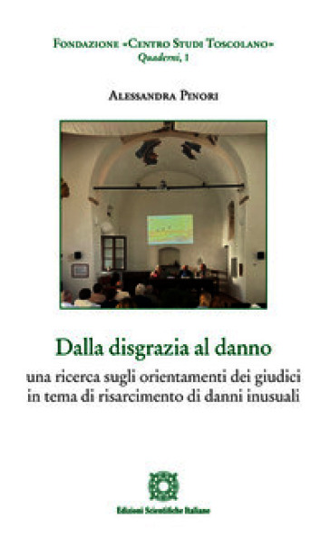 Dalla disgrazia al danno