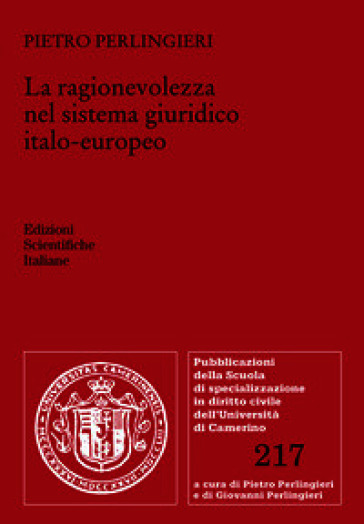 La ragionevolezza nel sistema giuridico italo-europeo
