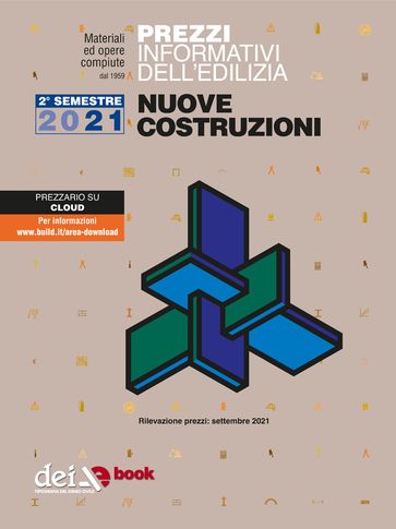 Prezzi informativi dell'edilizia. Nuove Costruzioni. 2/2021