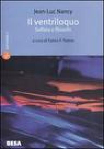Il ventriloquo. Sofista e filosofo