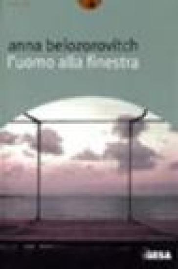 L'uomo alla finestra