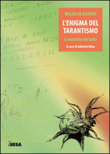 L'enigma del tarantismo