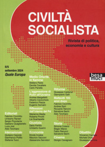 Civiltà Socialista. Rivista Di Politica, Economia E Cultura. Quale Europa (Vol. 5)