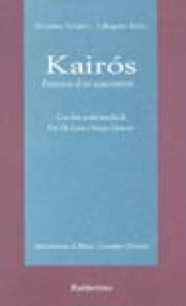 Kairos. Eutanasia Di Un Sequestratore