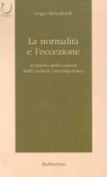 La normalità e l'eccezione