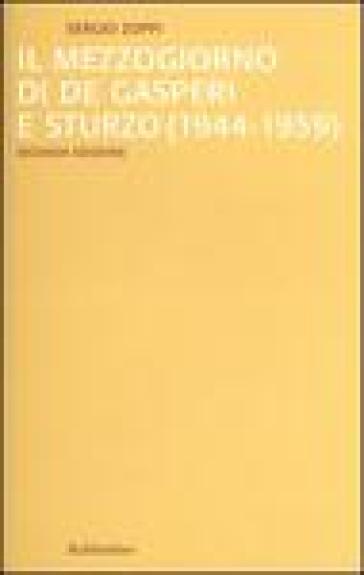 Il mezzogiorno di De Gasperi e Sturzo (1944-1959)
