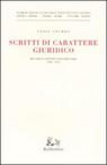 Scritti di carattere giuridico. Discorsi e attività parlamentare (1946-1959)