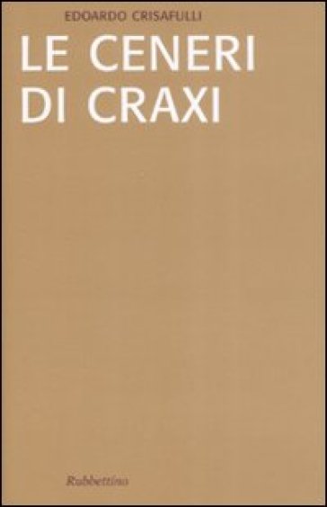 Le ceneri di Craxi