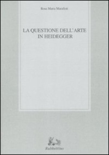 La questione dell'arte in Heidegger