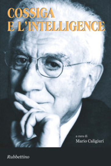 Cossiga e l'intelligence