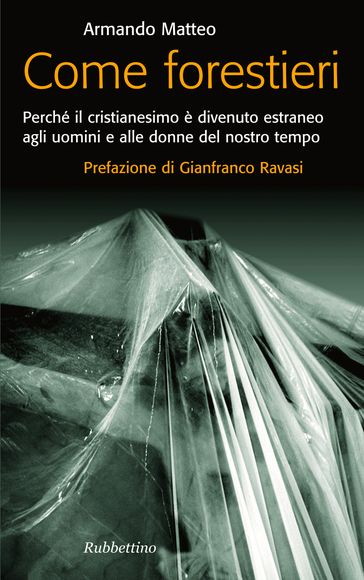 Come forestieri