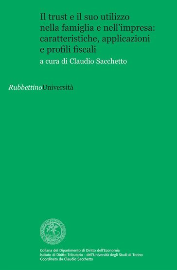Il trust e il suo utilizzo nella famiglia e nell'impresa: caratteristiche, applicazioni e profili fiscali