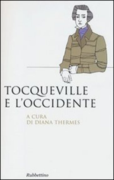 Tocqueville E L'occidente