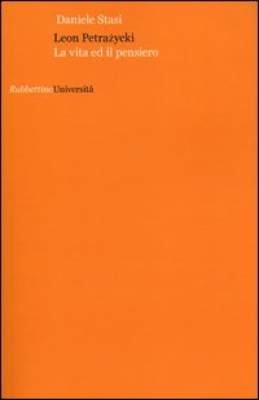 Leon Petrazycki. La vita e il pensiero