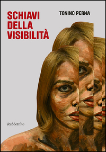 Schiavi della visibilità