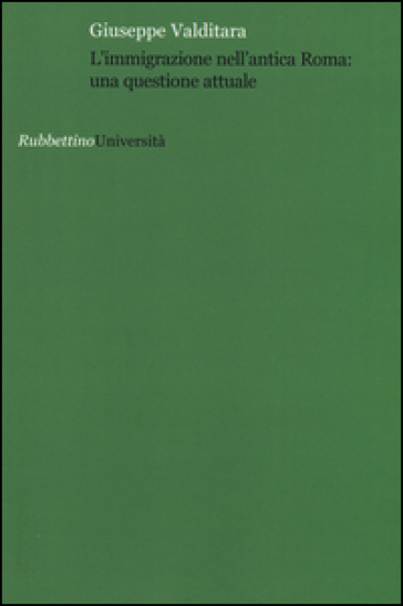 L'immigrazione Nell'antica Roma