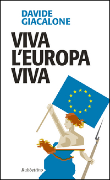 Viva l'Europa viva