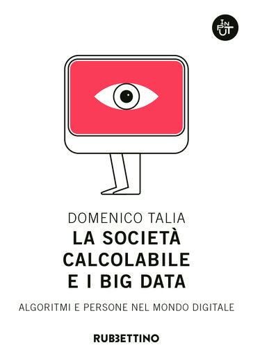 La società calcolabile e i big data