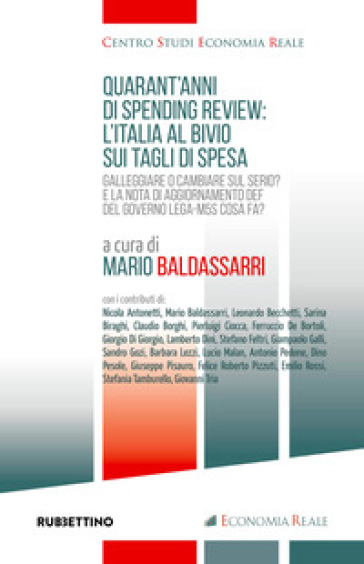Quarant'anni di spending review: l'Italia al bivio sui tagli di spesa