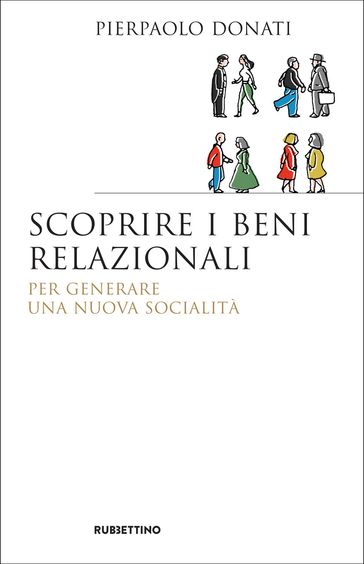 Scoprire i beni relazionali