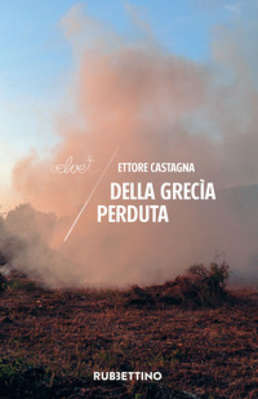 Della GrecìA Perduta