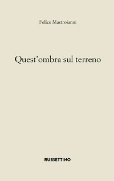 Quest'ombra sul terreno