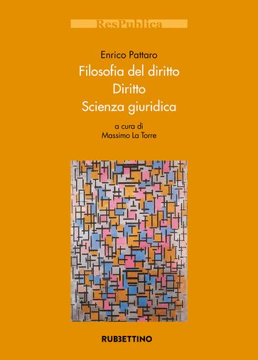Filosofia del diritto. Diritto. Scienza giuridica