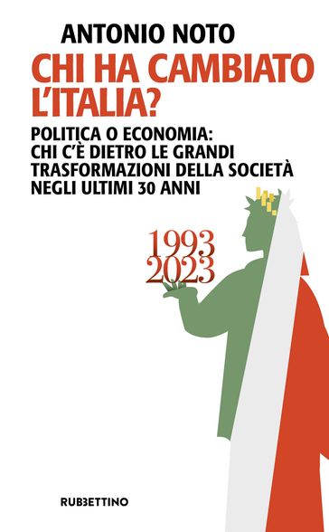 Chi ha cambiato l'Italia?