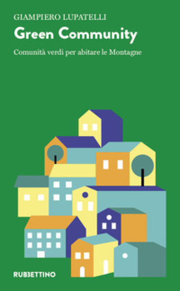 Green Community. Comunità Verdi Per Abitare Le Montagne-image