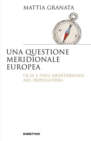 Una Questione meridionale europea
