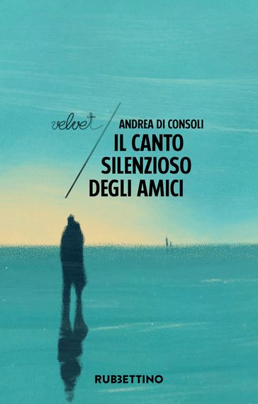 Il canto silenzioso degli amici