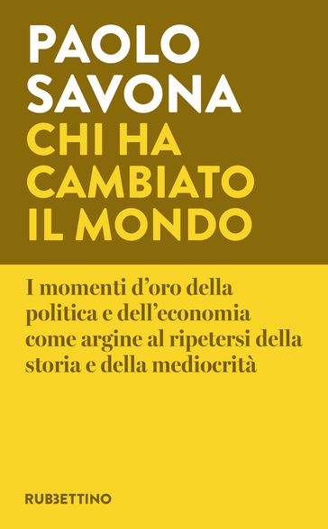 Chi ha cambiato il mondo