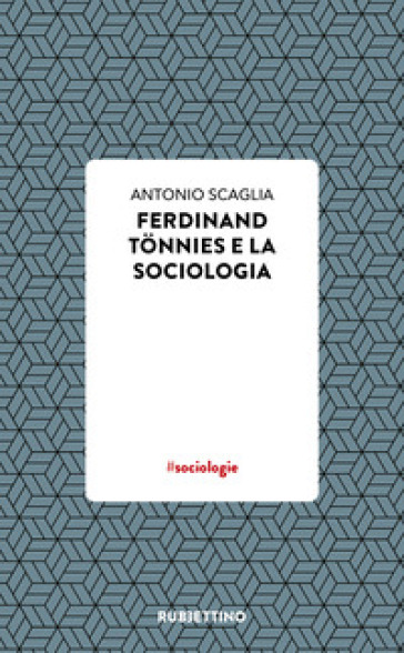 Ferdinand Tönnies e la sociologia. Da Merano, convegno 100 anni da Gemeinschaft und Gesellschaft sino ad oggi