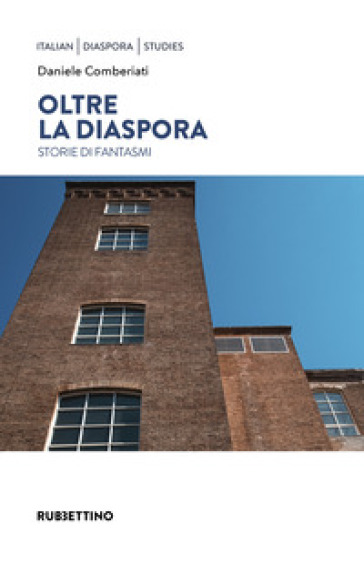 Oltre la diaspora. Storie di fantasmi