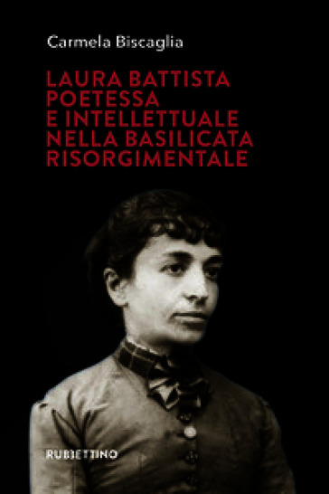Laura Battista, poetessa e intellettuale nella Basilicata risorgimentale