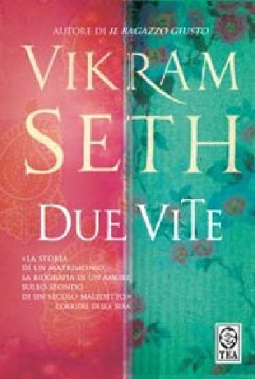 Due vite