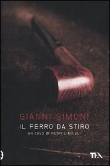 Il ferro da stiro. Un caso di Petri e Miceli