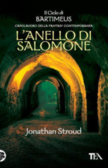 L'anello di Salomone. Il ciclo di Bartimeus. Vol. 4