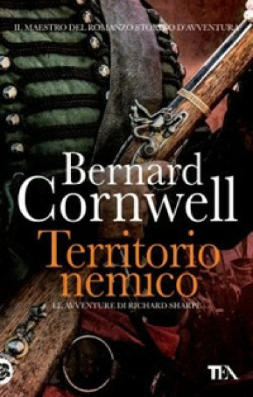 Territorio nemico. Le avventure di Richard Sharpe. Vol. 3