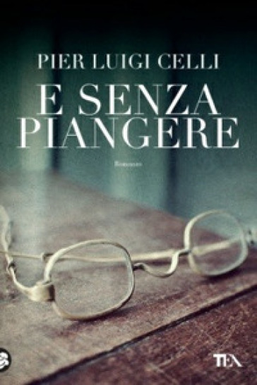 E senza piangere