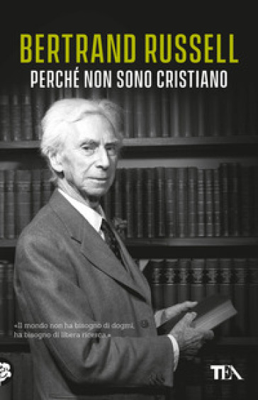 Perché non sono cristiano