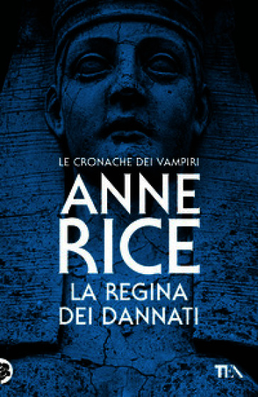 La regina dei dannati. Le cronache dei vampiri