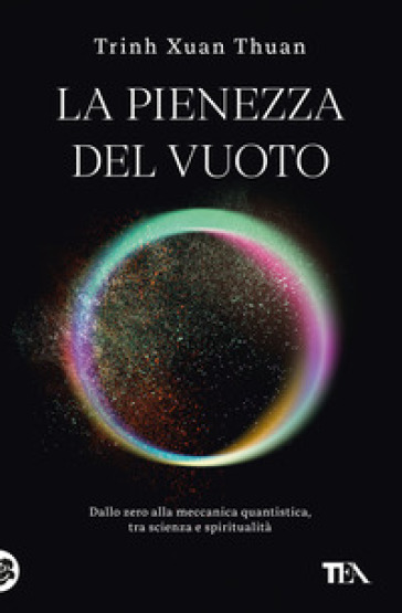 LA PIENEZZA DEL VUOTO. DALLO ZERO ALLA M