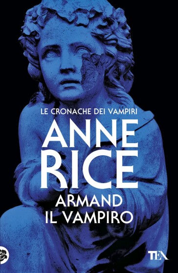 Armand il vampiro. Le cronache dei vampiri