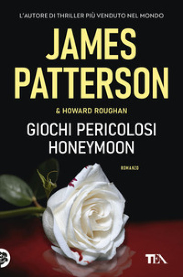 Giochi pericolosi. (Honeymoon)