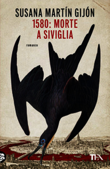 1580: morte a Siviglia
